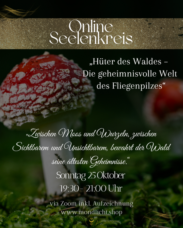 Online Fliegenpilz Zeremonie - Seelenkreis Oktober 2026