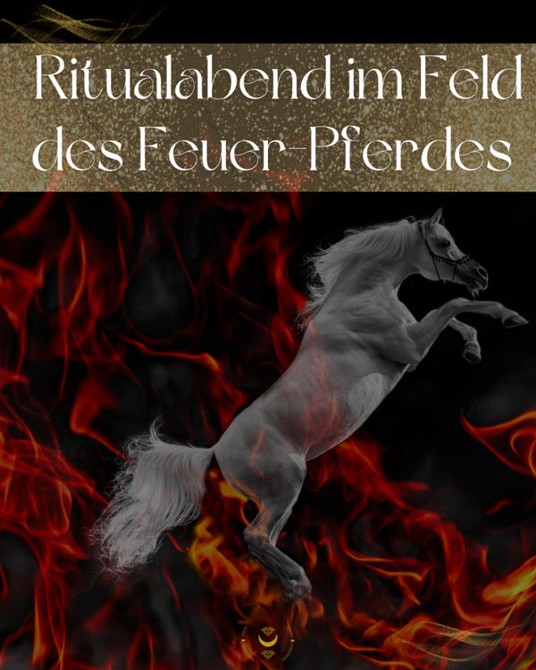 Ritual zur Energie des Feuer Pferdes