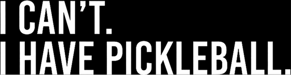 PICKLE I CAN'T