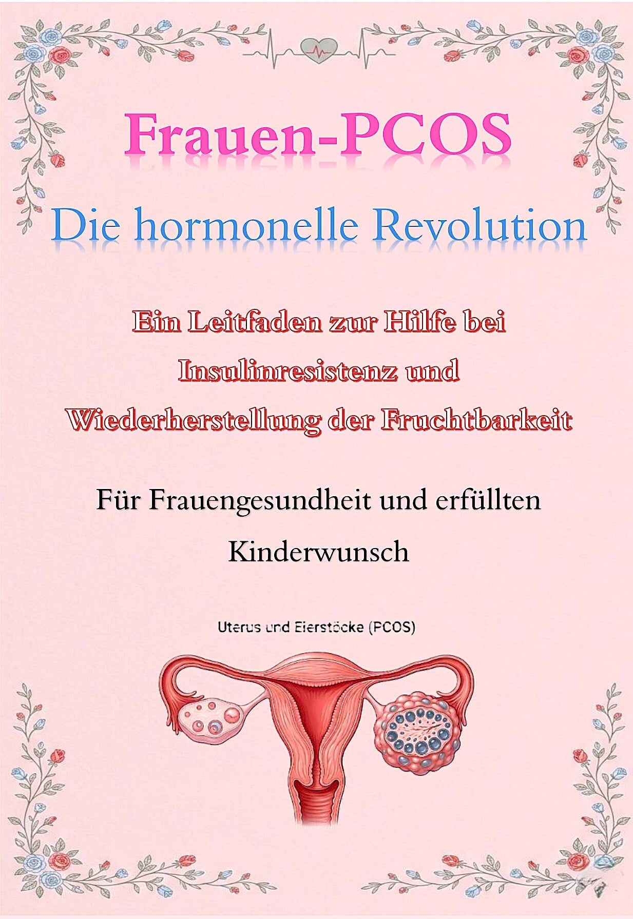 Frauen-PCOS Die hormonelle Revolution