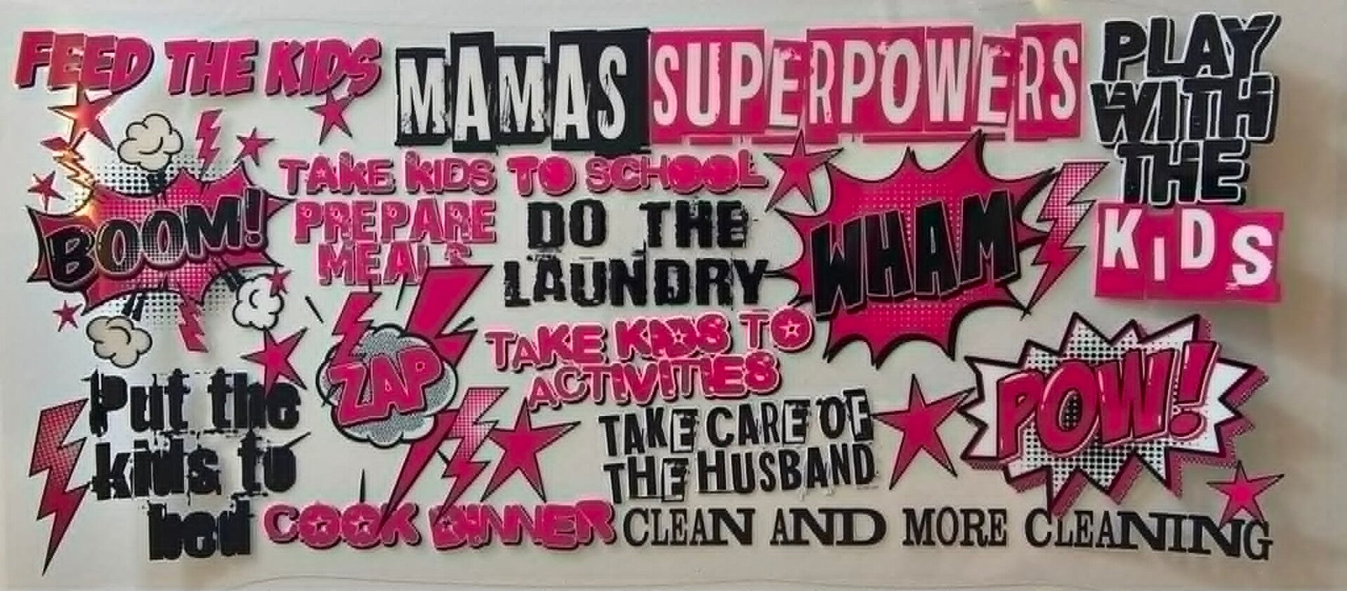 Mama's Superpowers