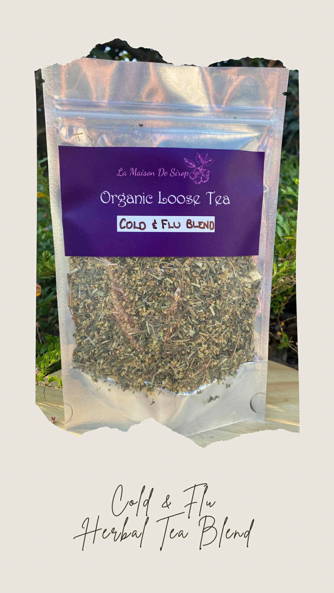 La Maison de Sirop - Loose Herbal Tea Specialty Blends