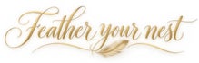 Feather your nest