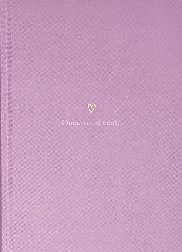 Oma, vertel eens...