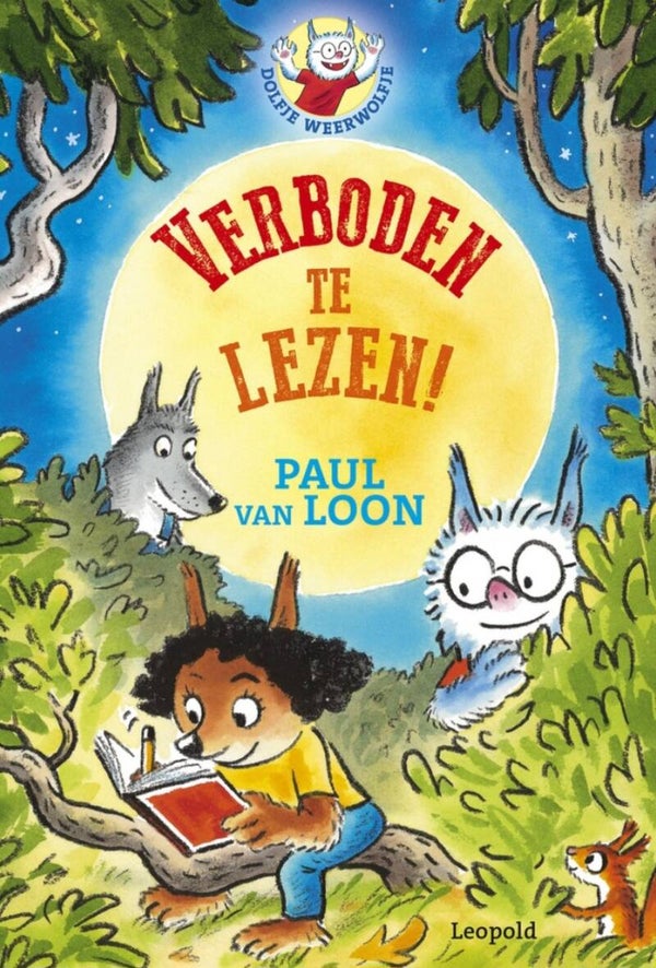Dolfje Weerwolfje verboden te lezen !