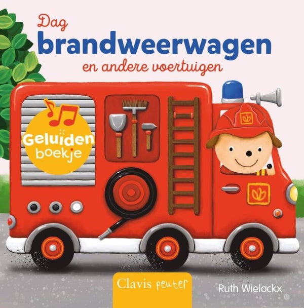 Dag brandweerwagen en andere voertuigen geluidenboek