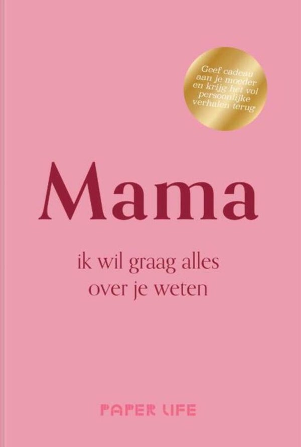 Mama ik wil graag alles over je weten