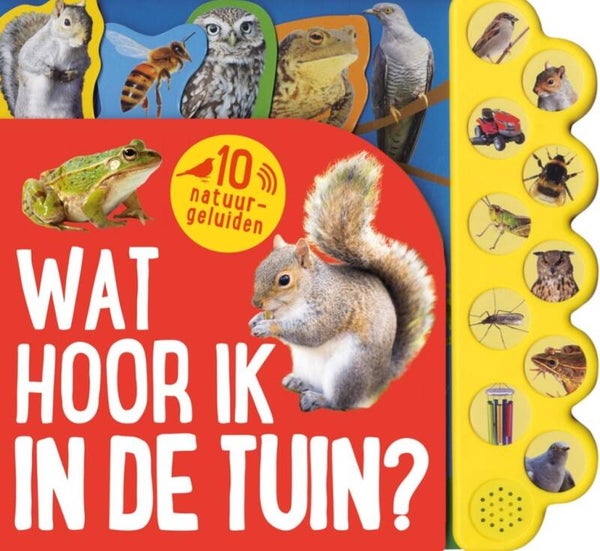 Wat hoor ik in de tuin ? Geluidenboek