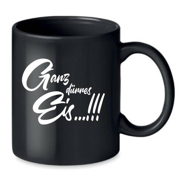 Ganz dünnes Eis...!!! Kaffeetasse Keramik/Steinzeug 400 ml, 2 Farben