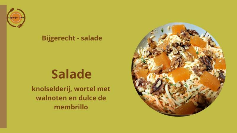 Salade van knolselderij en wortel met walnoten en dulce de membrillo