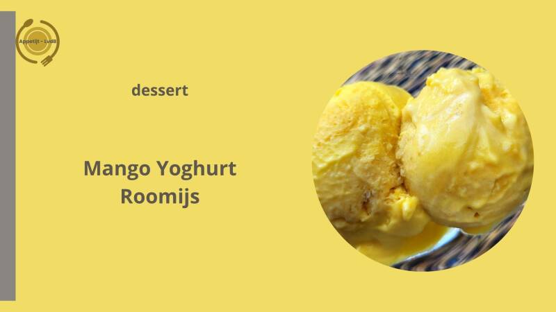 dessert Mango Yoghurt Roomijs