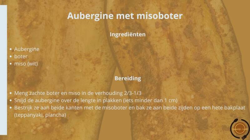 Aubergine met misoboter - ingrediënten en bereiding