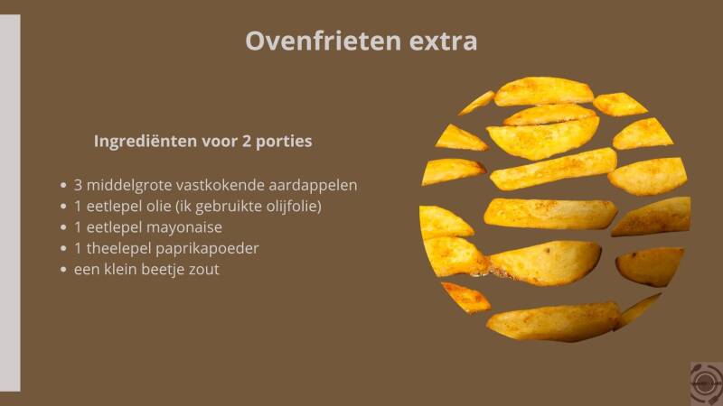 Ovenfrieten extra - ingrediënten