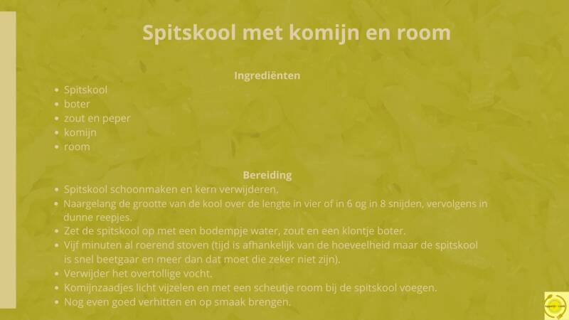 Spitskool met komijn en room, ingrediënten en bereiding