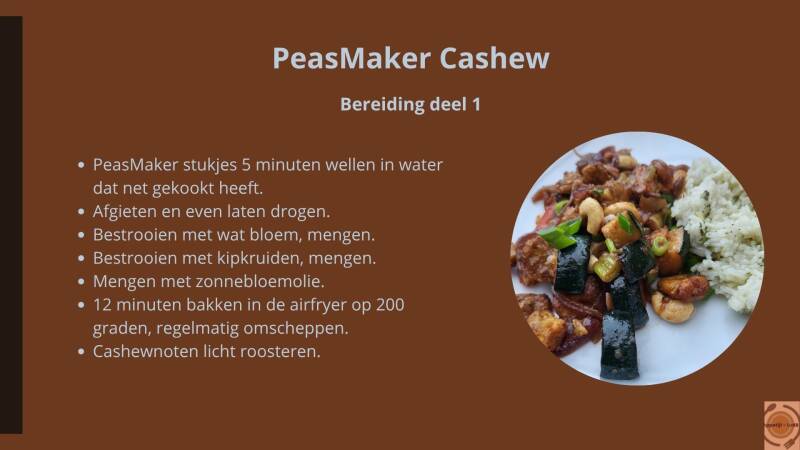 PeasMaker Cashew - Bereiding deel 1