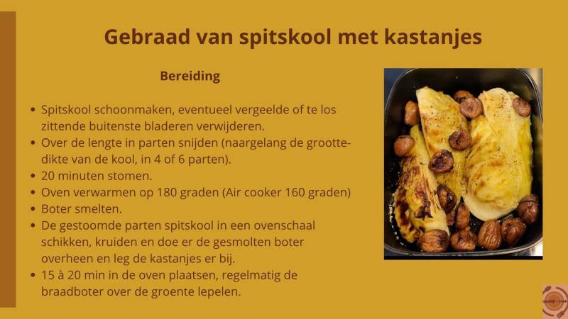 Gebraad van spitskool met kastanjes - bereiding