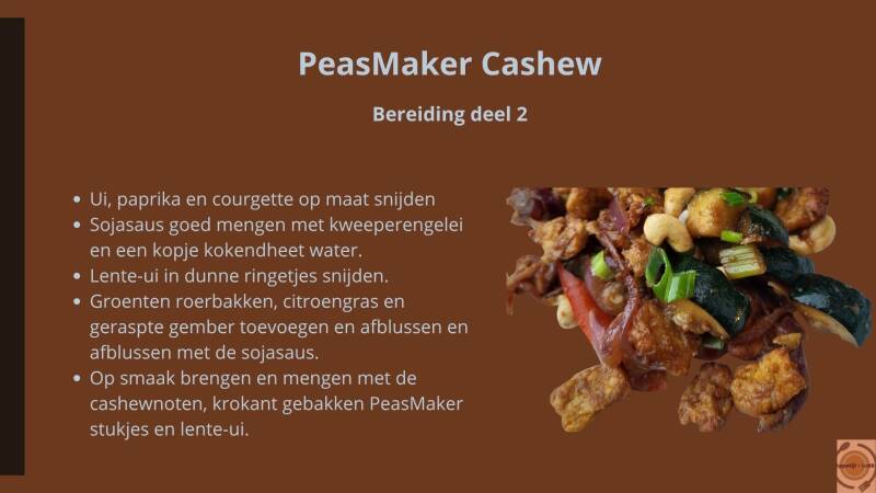 PeasMaker Cashew - Bereiding  deel 2