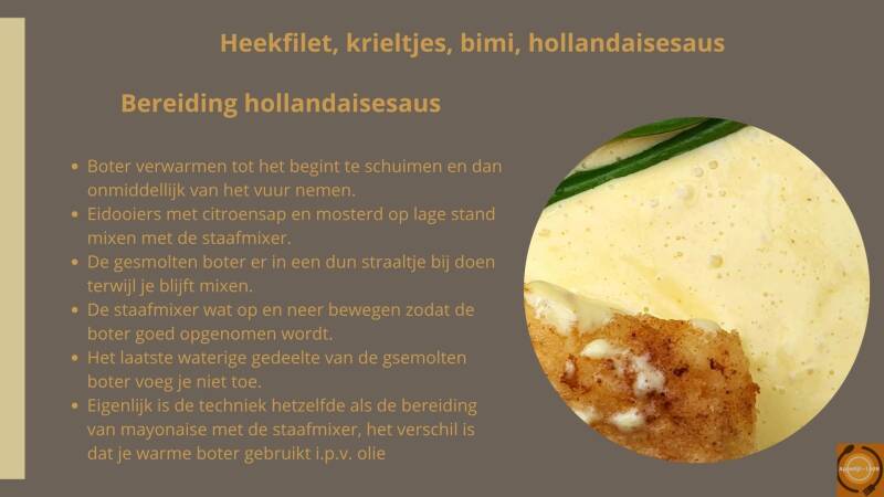 Heekfilet, krieltjes, bimi en hollandaisesaus - bereiding hollandaisesaus