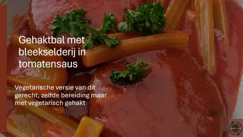 Gehaktbal met bleekselderij in tomatensaus - vegetarische versie