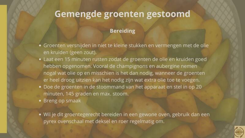 Gemengde groenten gestoomd - bereiding