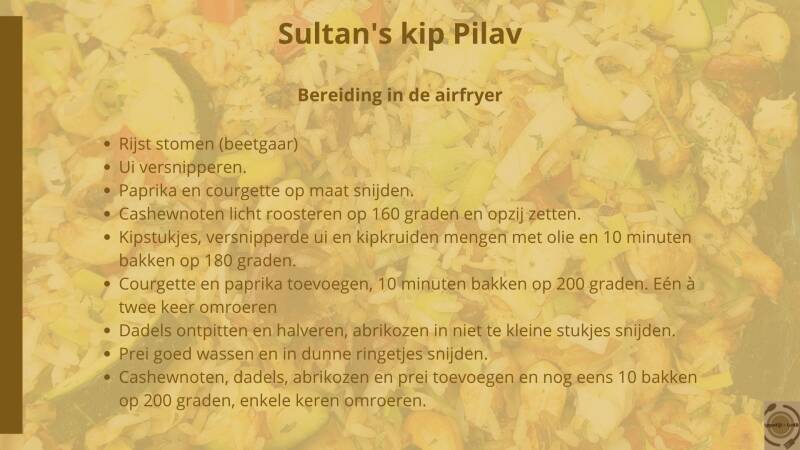 Sultan's kip Pilav bereid in de airfryer