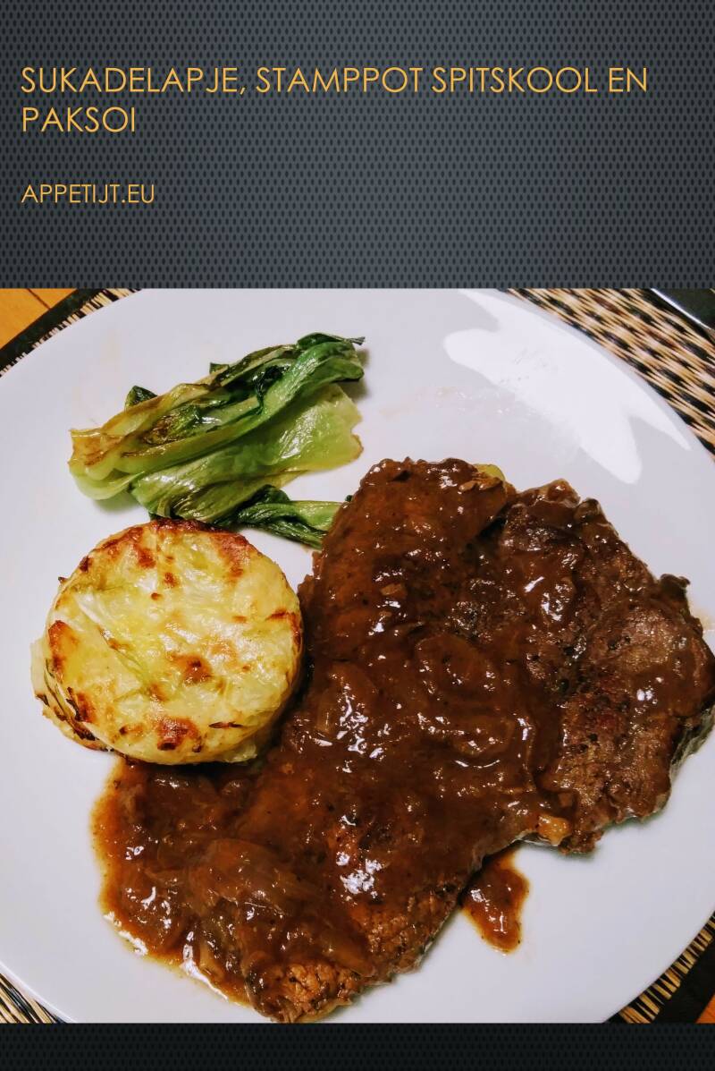 Sukadelapje, stamppot spitskool en paksoi