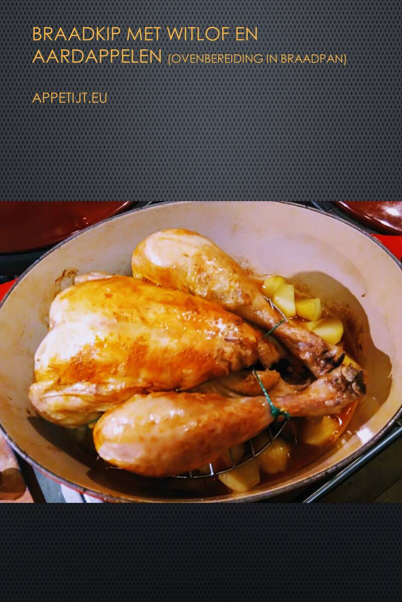 Braadkip met witlof en aardappelen