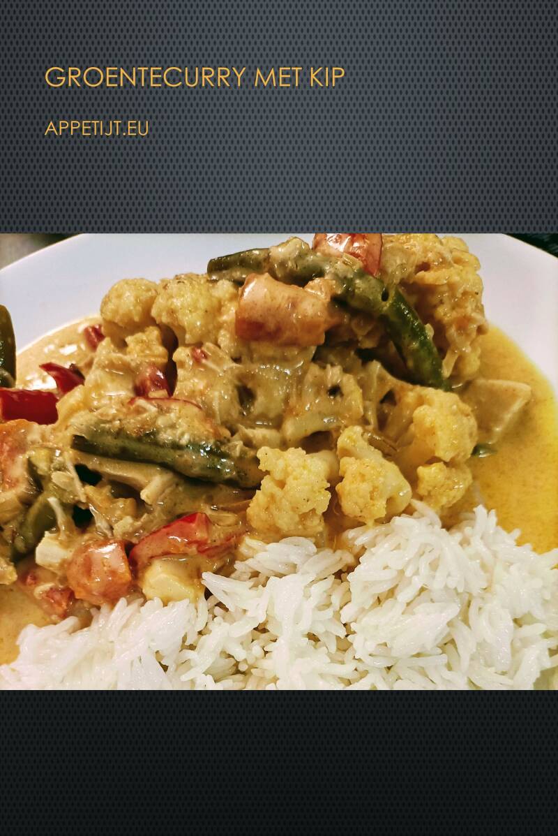 Groentecurry met kip en basmatirijst