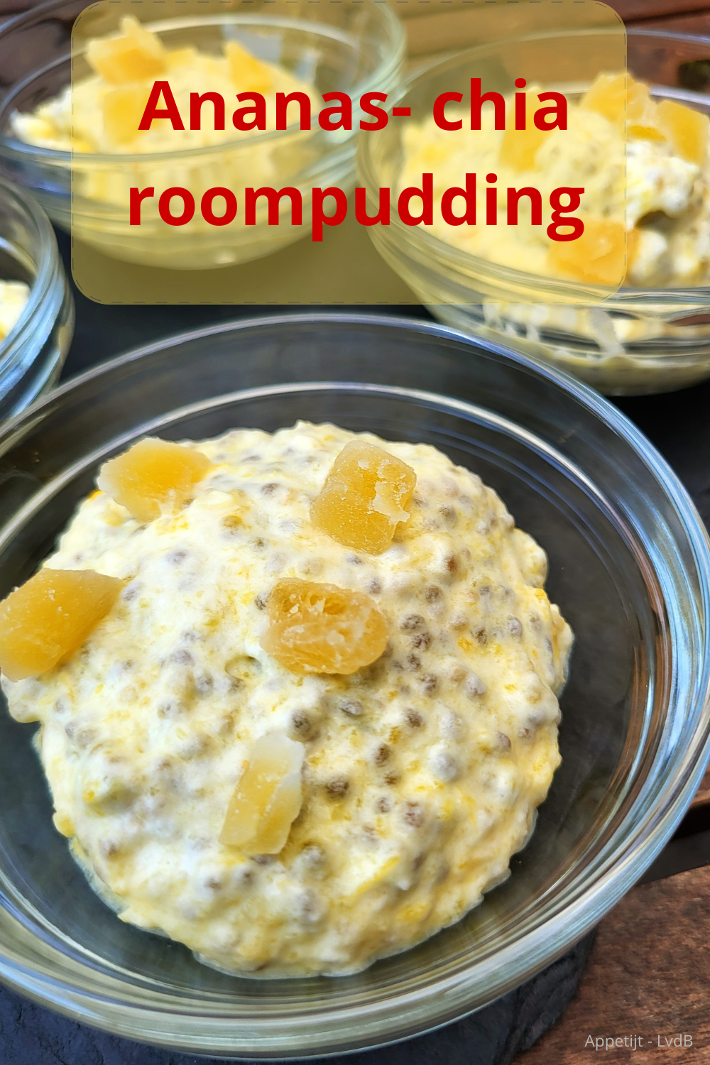 Ananas - chia roompudding