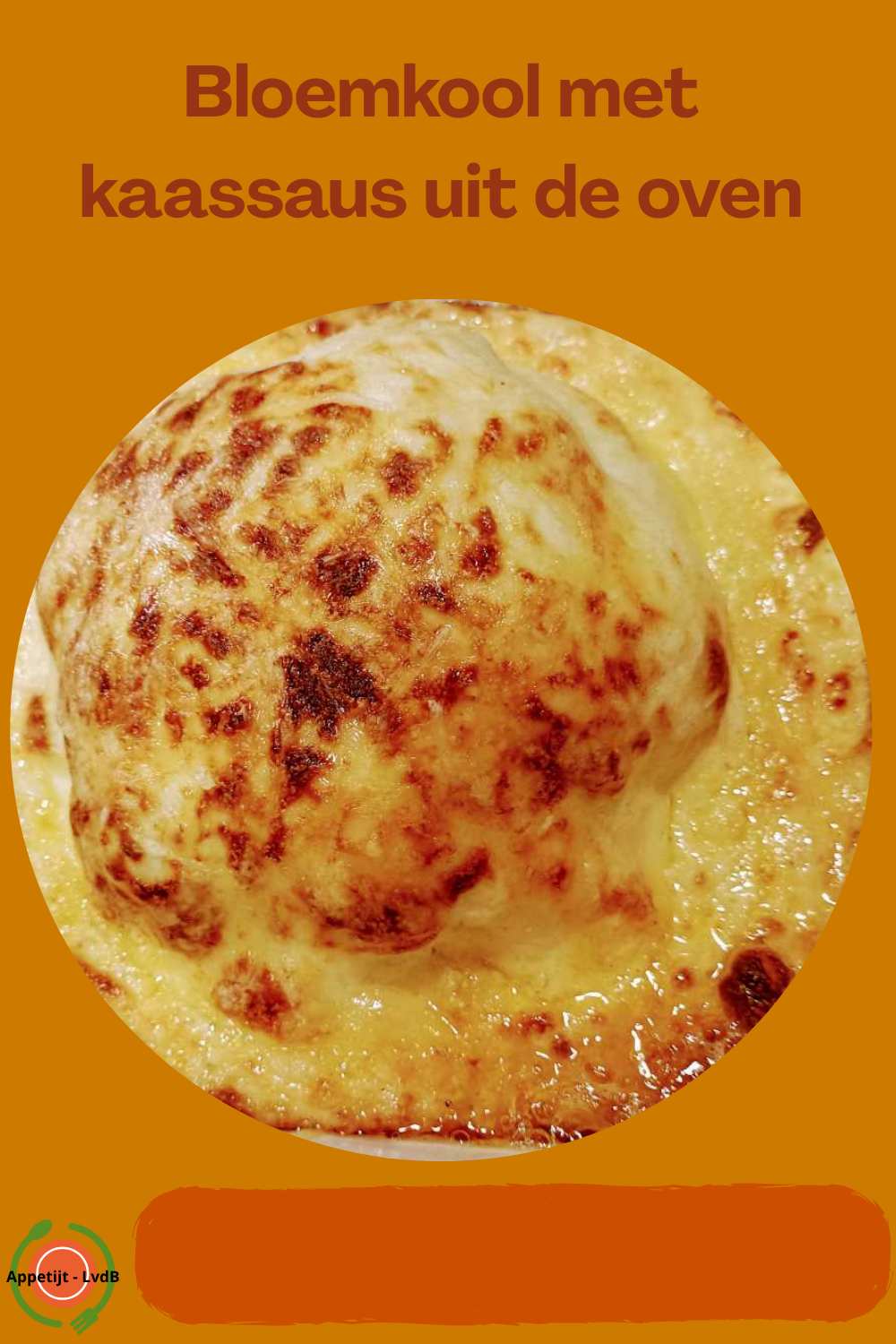 Bloemkool met kaassaus uit de oven