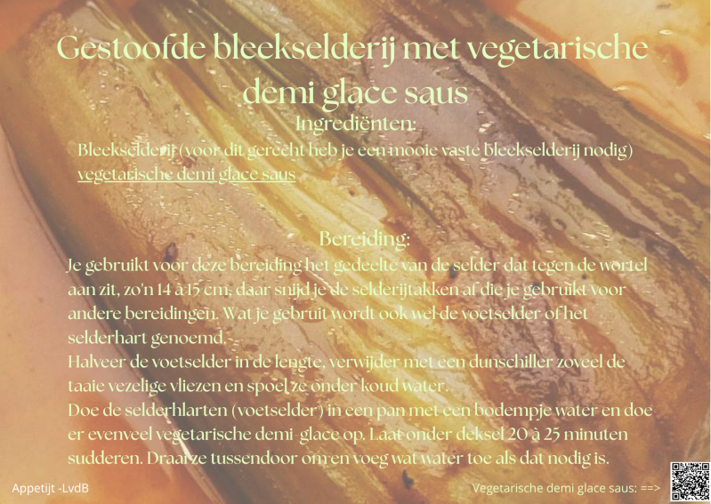 Gestoofde bleekselderij met vegetarische demi glace saus