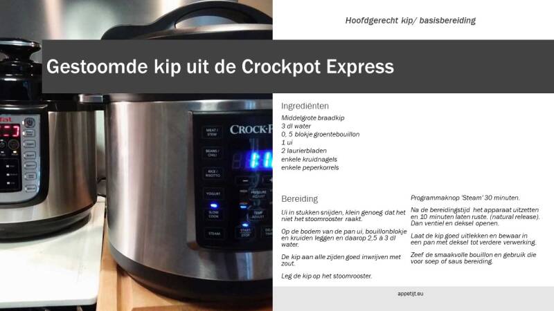 Gestoomde kip uit de Crockpot Express