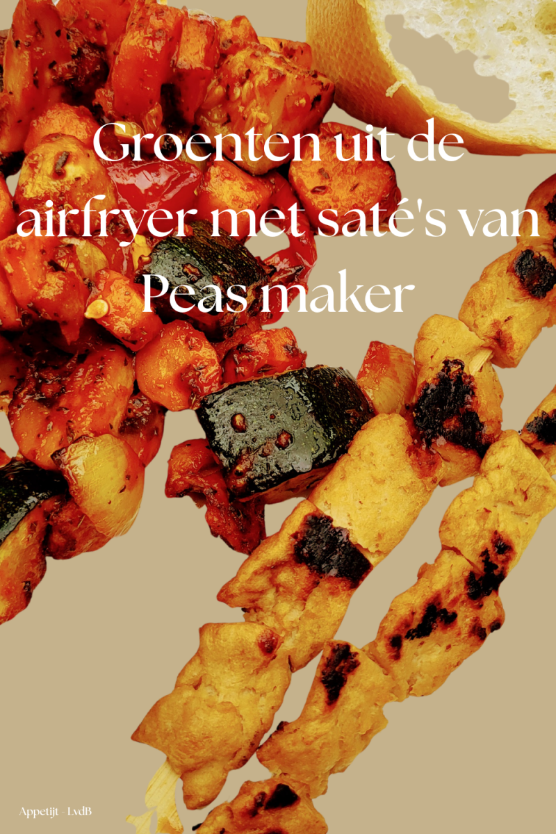 Groenten uit de airfryer met saté's van Peas maker