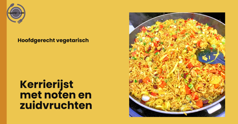 Kerrierijst met noten en zuidvruchten