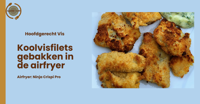Koolvisfilets gebakken in de airfryer, Ninja Crispi Pro