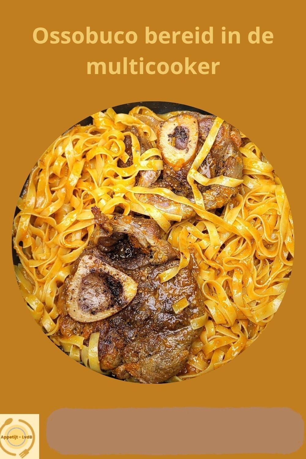 Ossobuco bereid in de multicooker