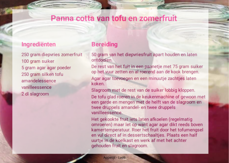 Panna cotta van tofu en zomerfruit