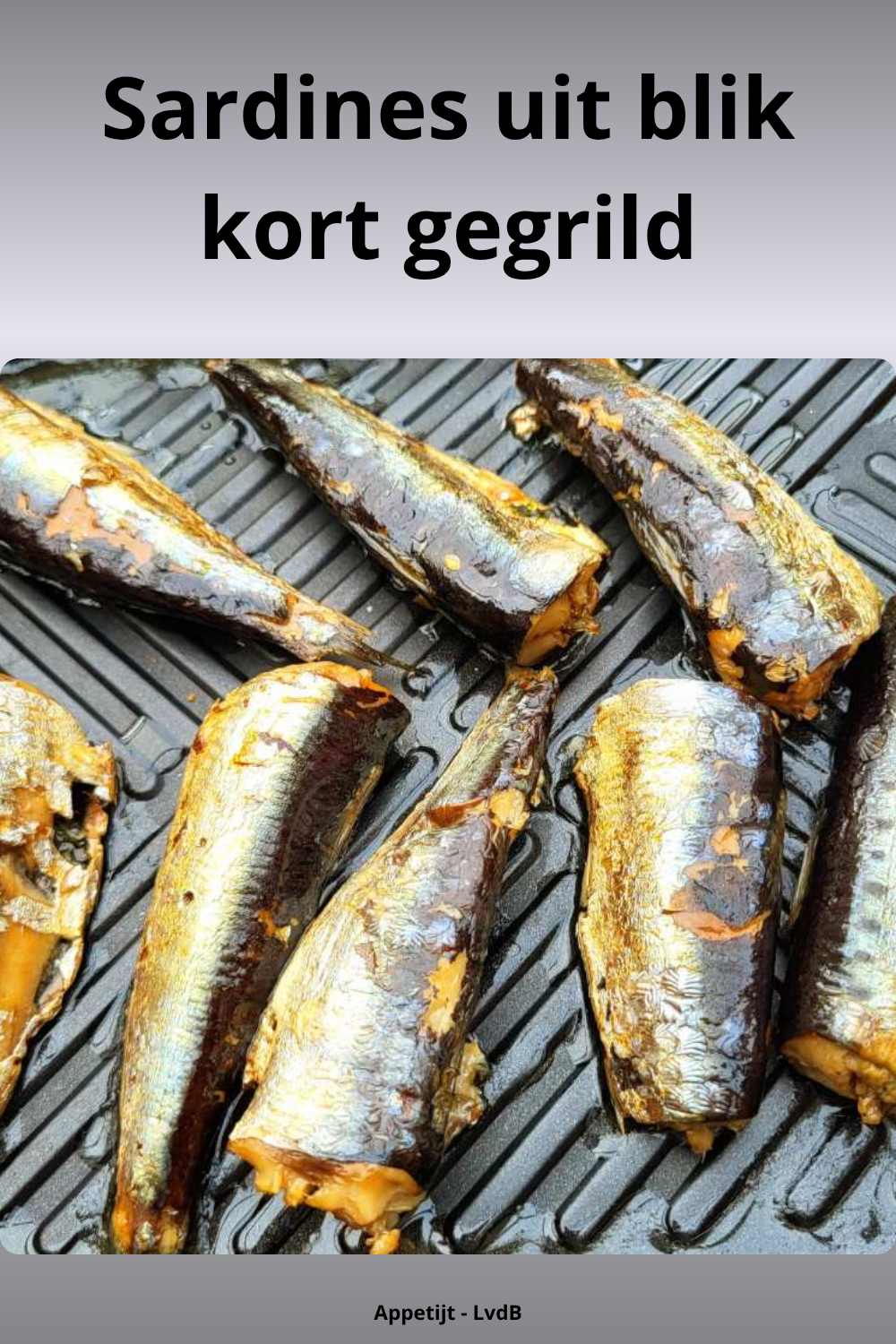 Sardines uit blik kort gegrild