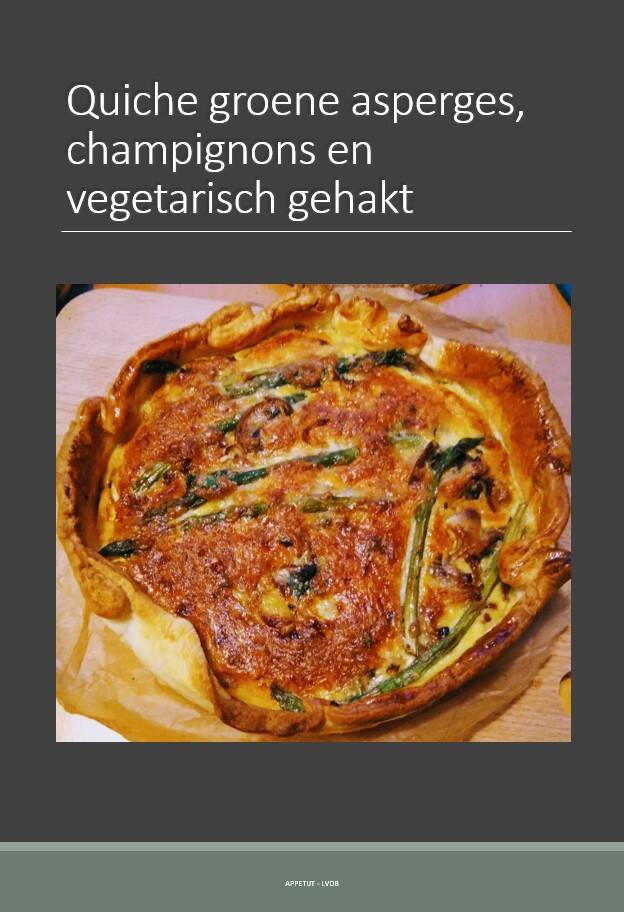 Quiche met groene asperges, champignons en vegetarisch gehakt