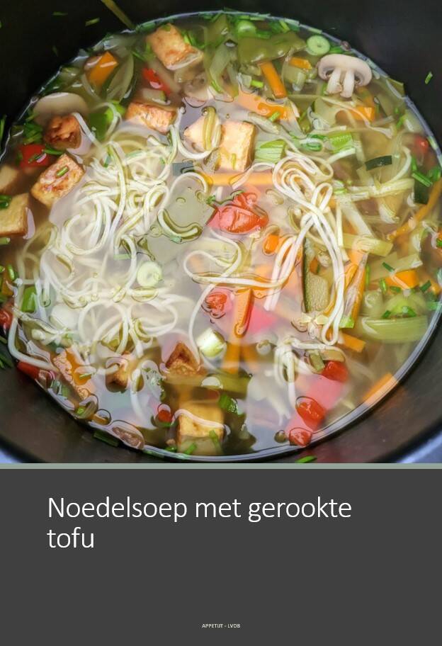 Noedelsoep met gerookte tofu