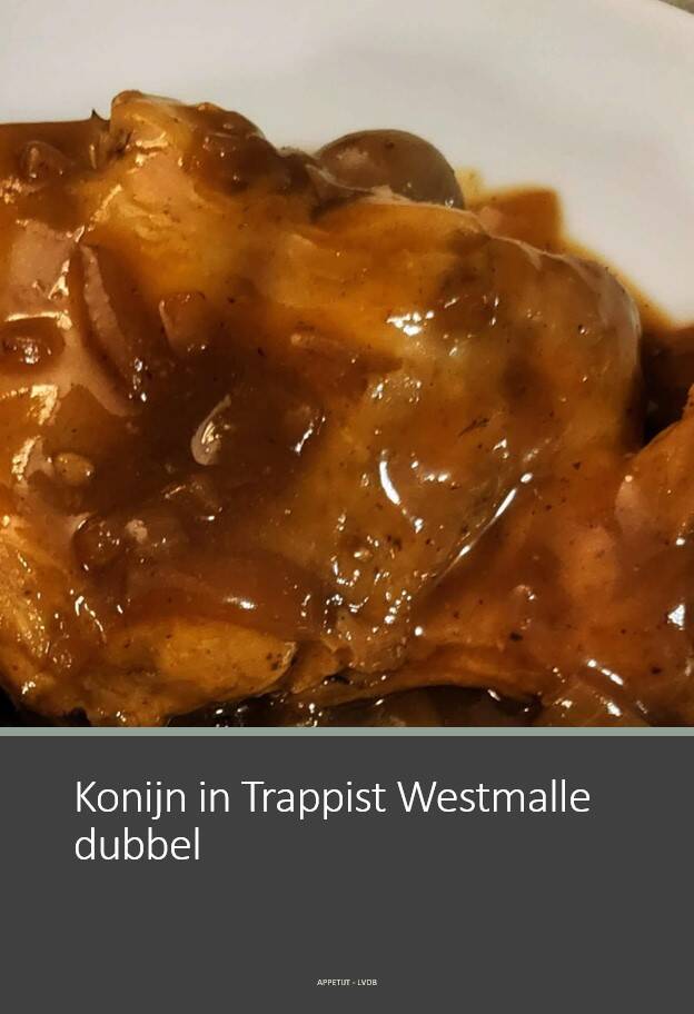 Konijn in Trappist Westmalle dubbel