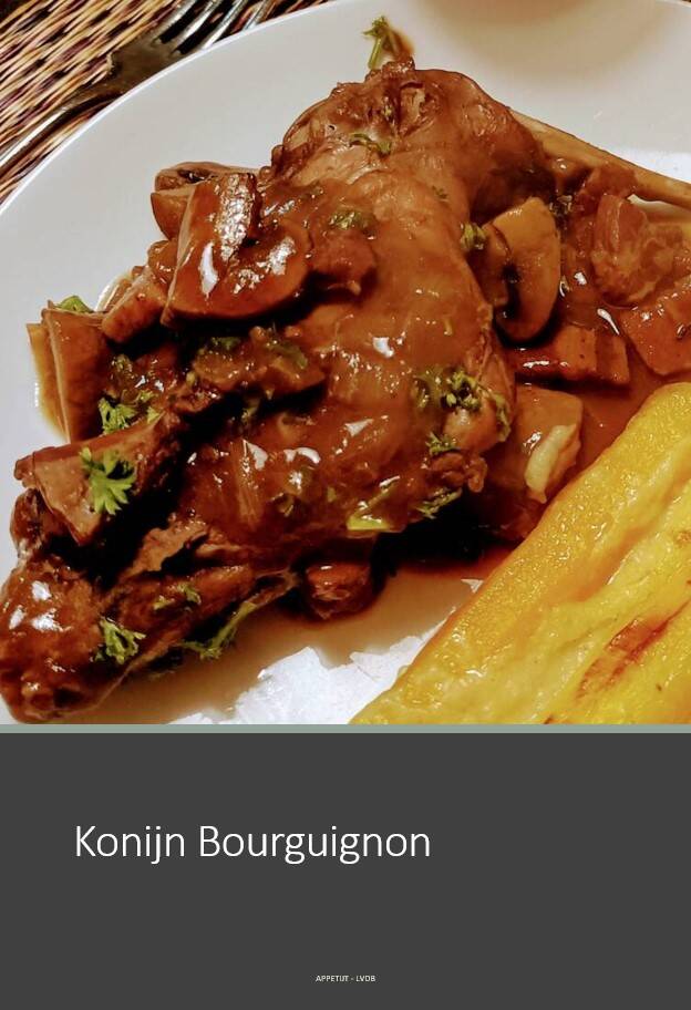 Konijn Bourguignon )konijn in rode wijn)