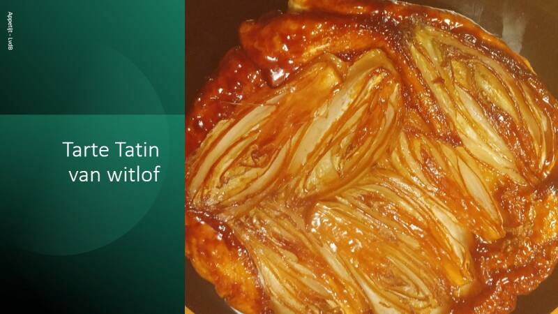 Tarte Tatin van witlof