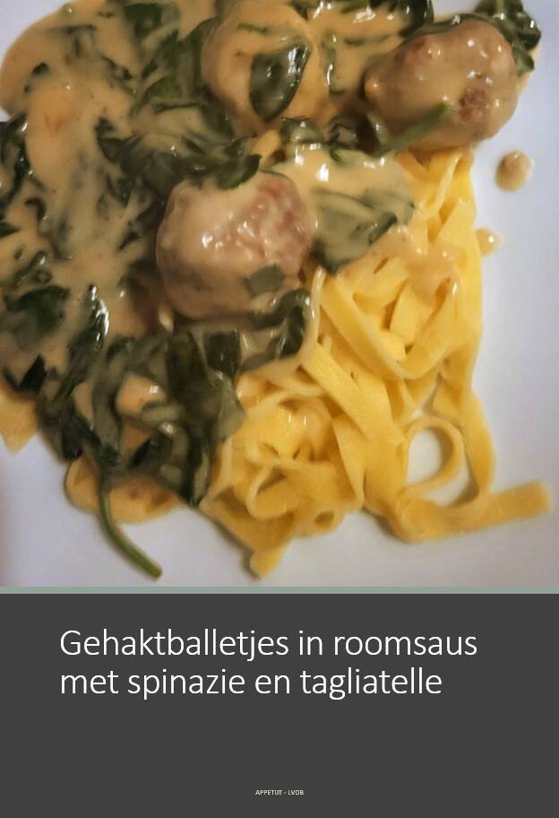 Gehaktballetjes in roomsaus met spinazie en tagliatelli