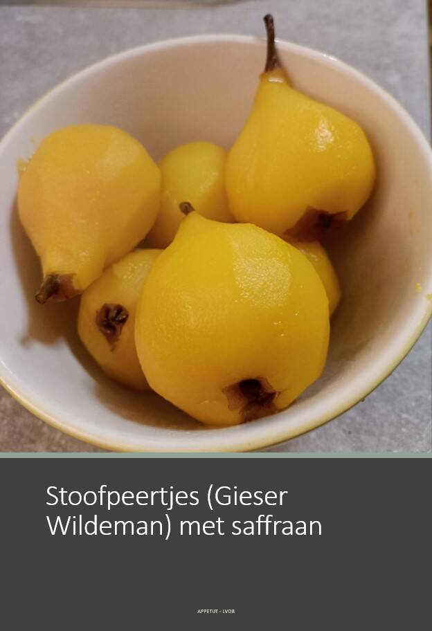 Stoofpeertjes (Gieser Wildeman)met saffraan