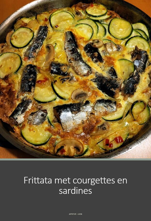 Frittata met courgette en sardines