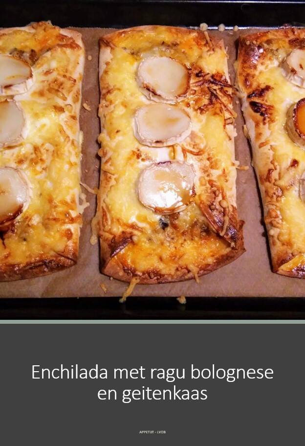 Enchiladas met ragu bolognese en geitenkaas