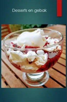 Desserts en gebak