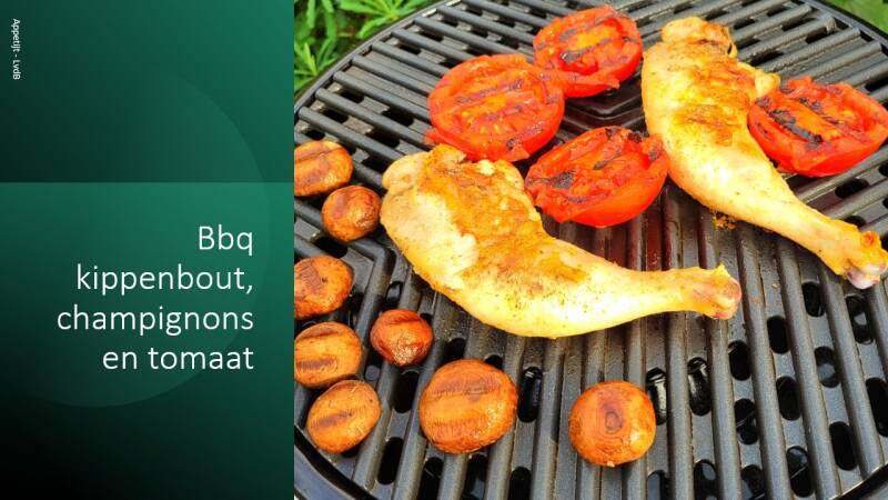 bbq kippenbout, champignons en tomaat