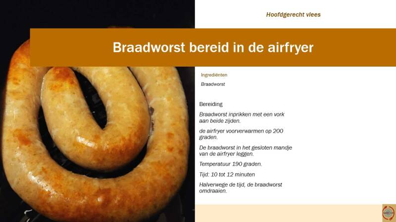 Braadworst bereid in de airfryer